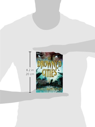 The Drowned Cities (Ship Breaker)