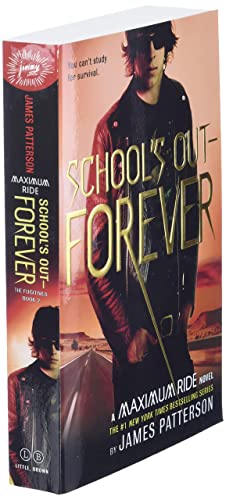 School's Out - Forever (Maximum Ride, Book 2)