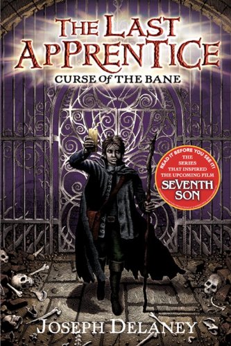 The Last Apprentice: Curse of the Bane (Book 2) (Last Apprentice, 2)