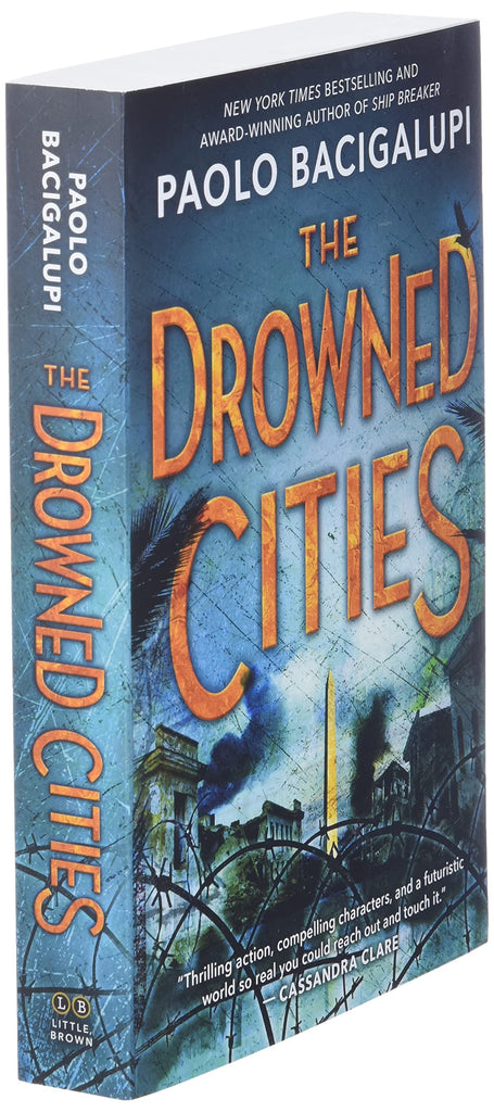 The Drowned Cities (Ship Breaker)